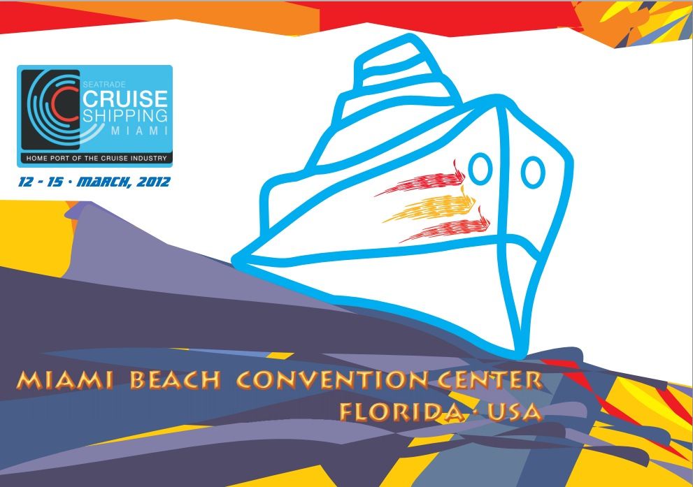 XXVII Edición de Seatrade Cruise Shipping Miami 2012