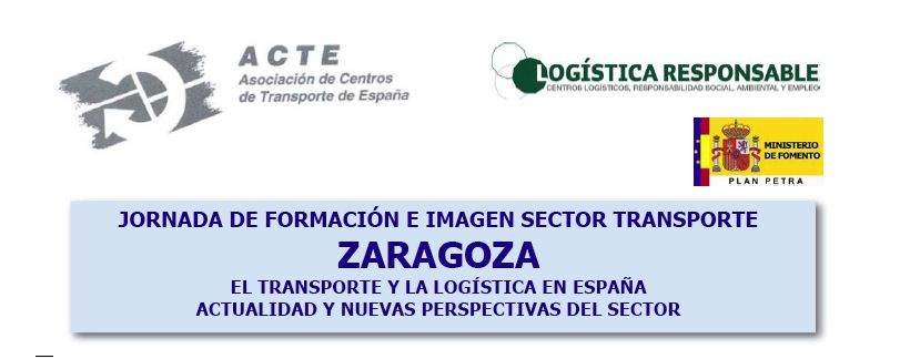 Jornada sobre la Actualidad y nuevas perspectivas del Transporte y la Logística en España