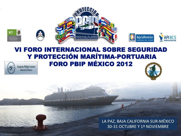 VI Foro Internacional sobre seguridad y protección Marítima Portuaria