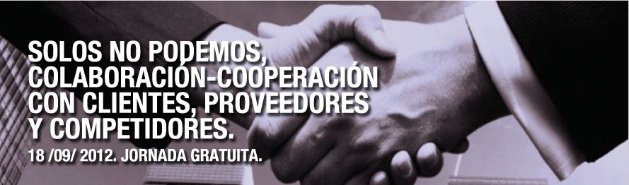 Jornada sobre la colaboración y la cooperación con clientes, proveedores y competidores