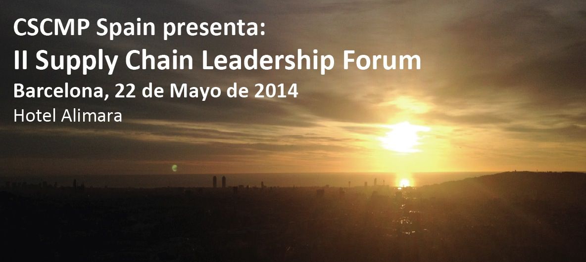 II Edicion de Supply Chain Leadership Forum de CSCMP Spain