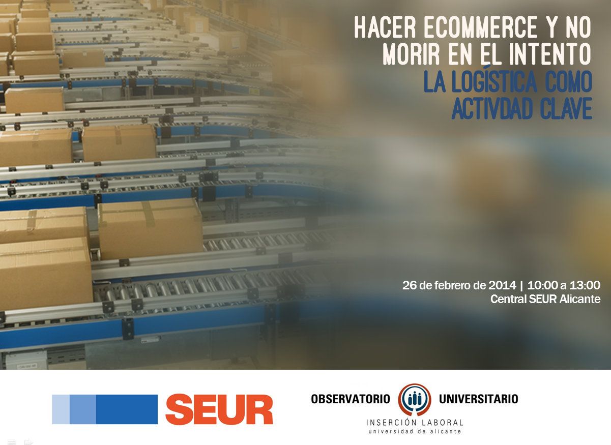 Conferencia SEUR_La logistica como actividad clave