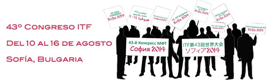 43 Congreso de ITF en Sofia Bulgaria, del 10 al 16 de agosto 2014