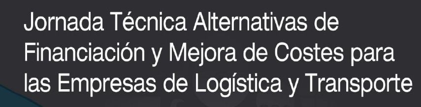 Jornada alternativas de financiacion y mejora de costes para las empresas de logistica y transporte, febrero 2016 Jornada alternativas de financiacion y mejora de costes para las empresas de logistica y transporte, febrero 2016