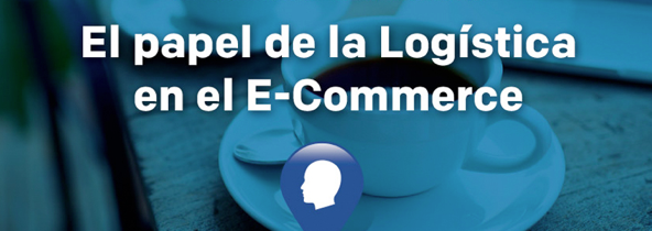 el-papel-de-la-logistica-en-el-e-commerce
