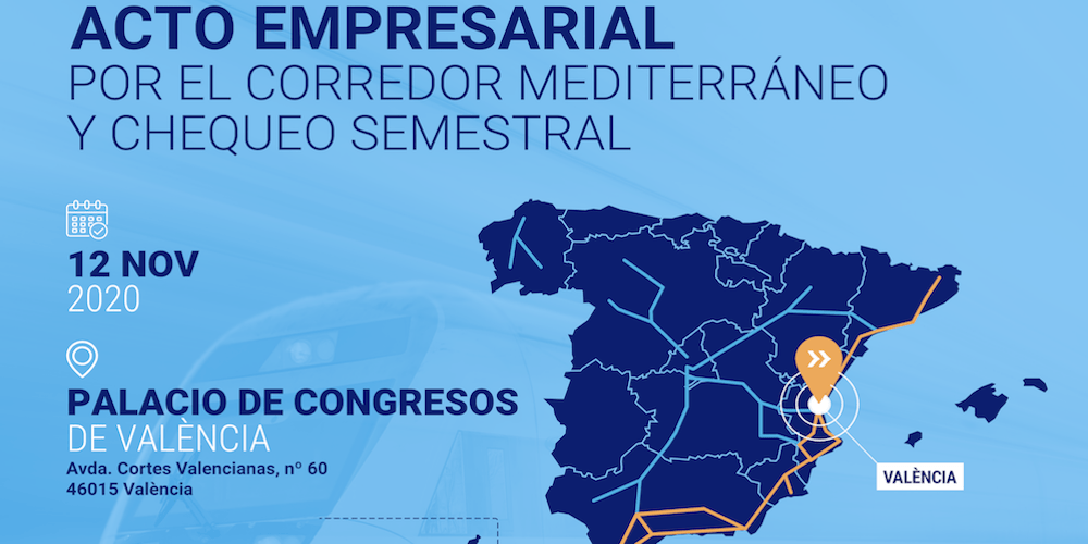 Acto Empresarial por el Corredor Mediterraneo