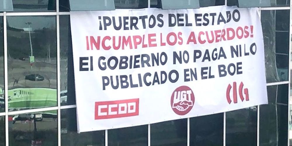 pancarta protesta sindical en puertos estado enero 2021