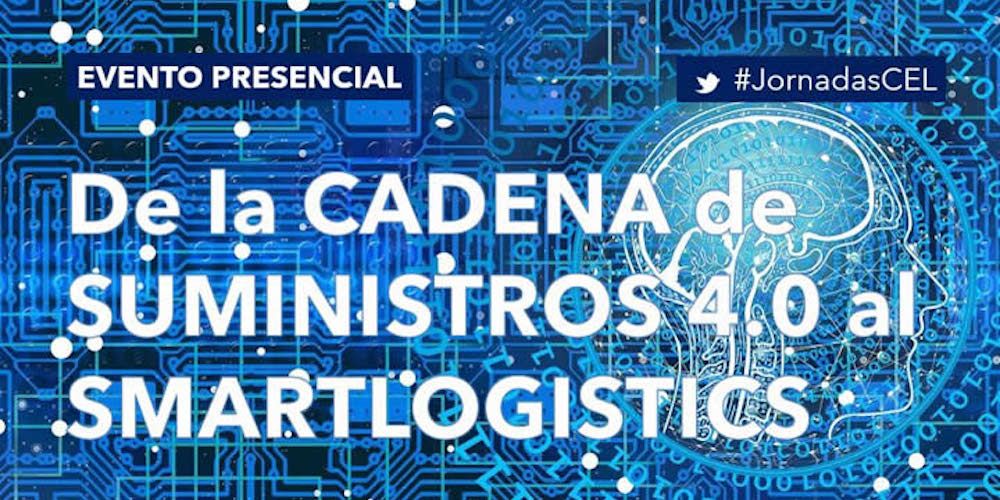 evento cel cadena de suministro 4.0 evento cel cadena de suministro 4.0