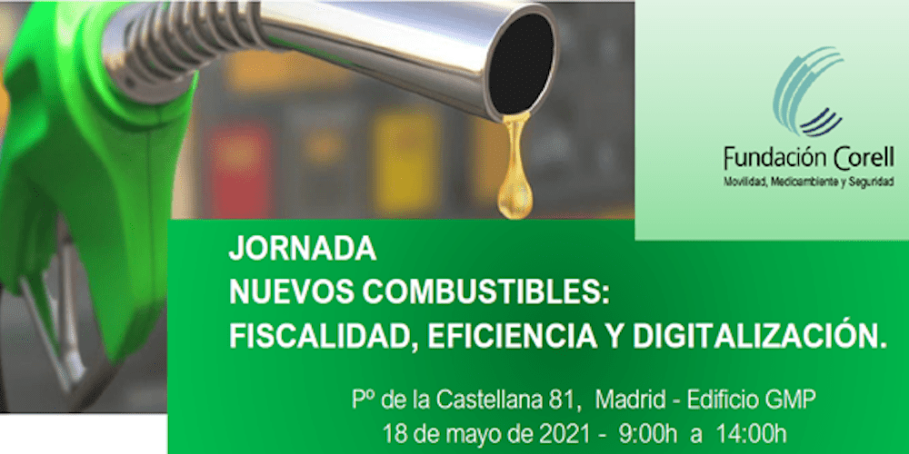 Jornada nuevos combustibles Fundacion Corell Jornada nuevos combustibles Fundacion Corell