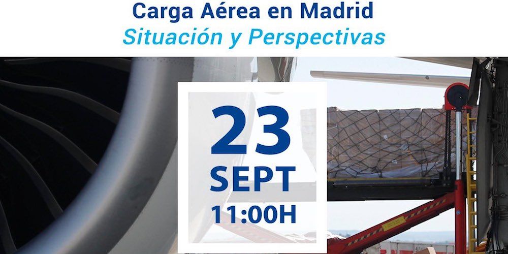 Foro MADCargo carga aerea en Madrid