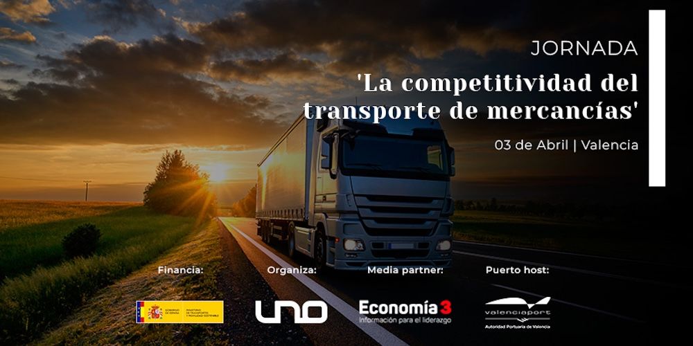 Jornada UNO competitividad del transporte de mercancías Jornada UNO competitividad del transporte de mercancías