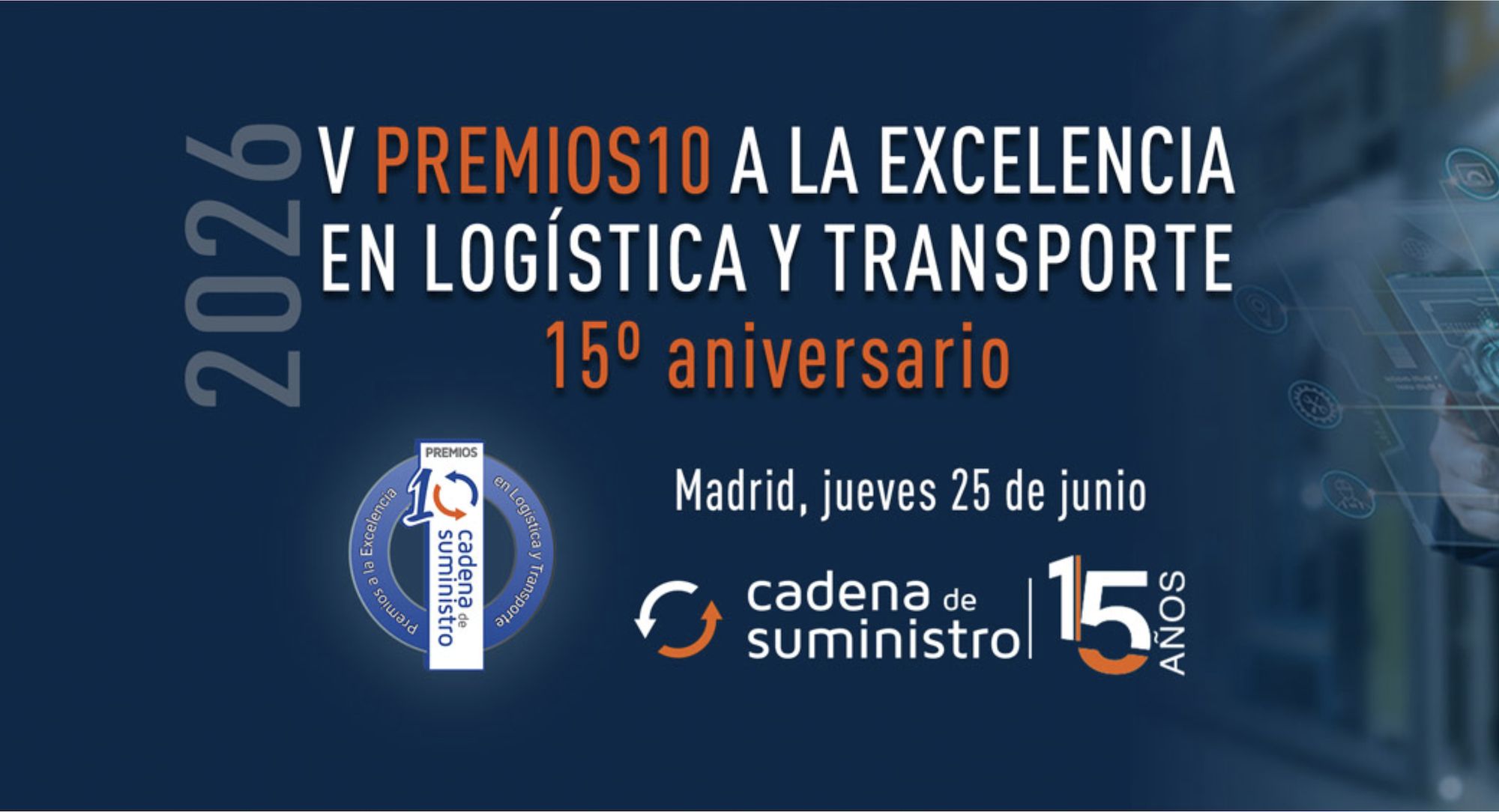 V Edicion Premios10 a la excelencia y 15 Aniversario de Cadena de Suministro