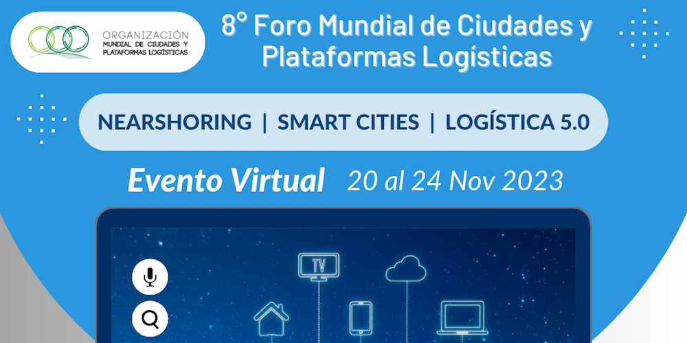 VIII Foro Mundial Plataformas logisticas